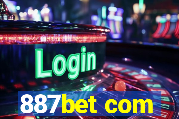 887bet com